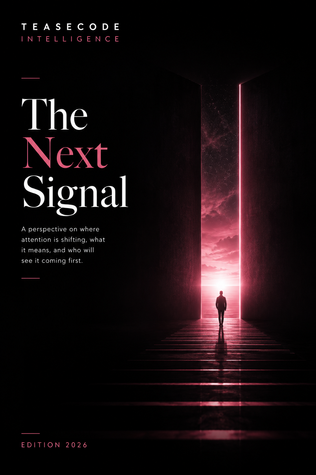 The Next Signal